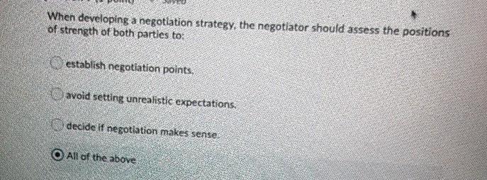 When developing a negotiation strategy, the