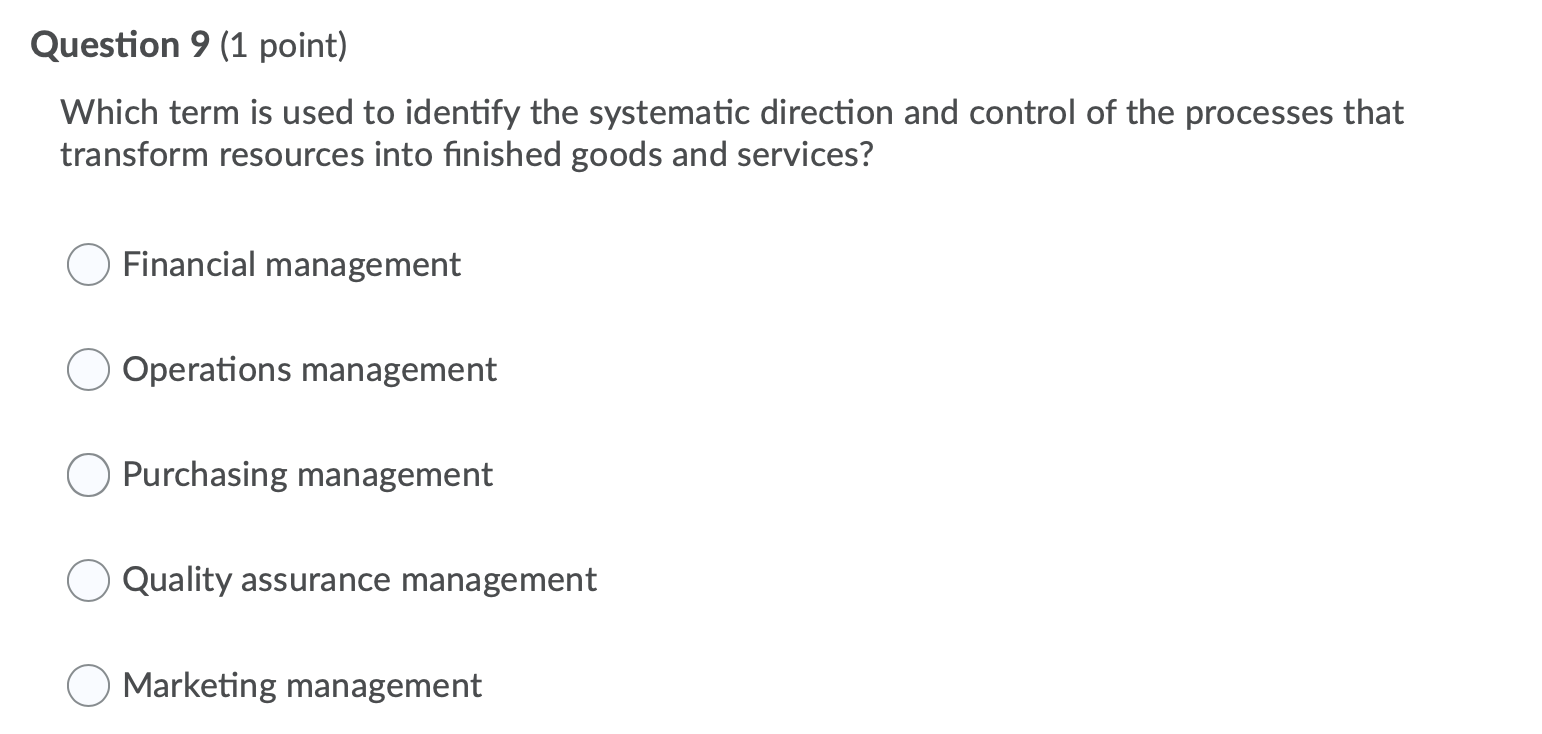 Question 9 (1 point) Which term is used to