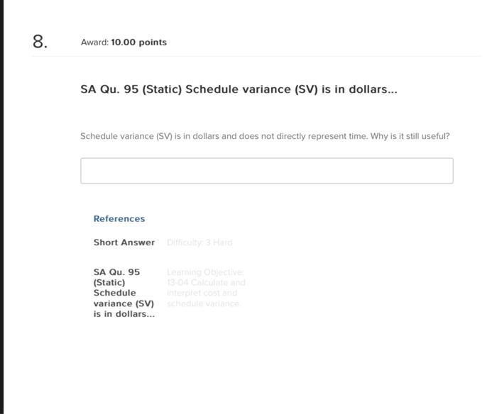 8. Award: 10.00 points SA Qu. 95 (Static)