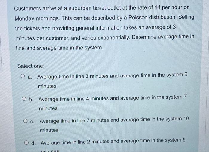 A single server queuing system with a Poisson
