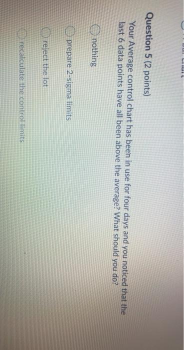 - Question 5 (2 points) Your Average control