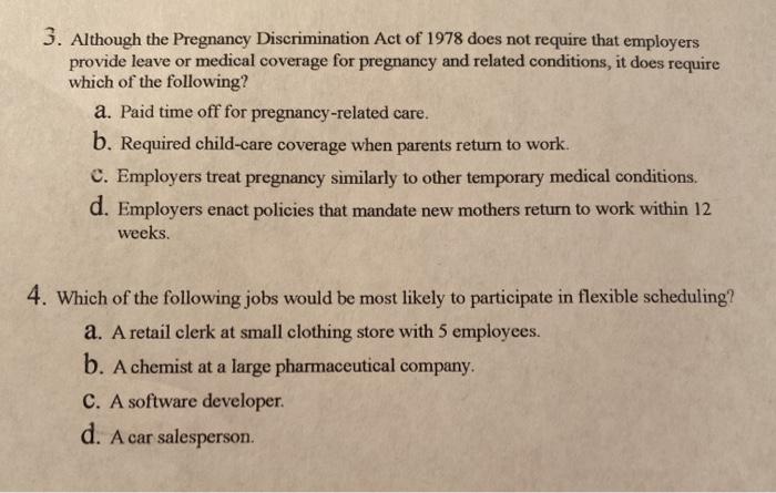 3. Although the Pregnancy Discrimination Act of