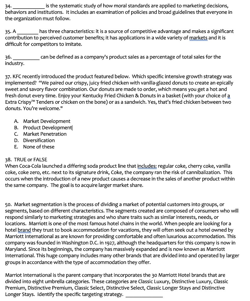 Principle of marketing 34. is the systematic