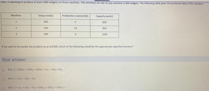 please help me asap Jobco is planning to produce
