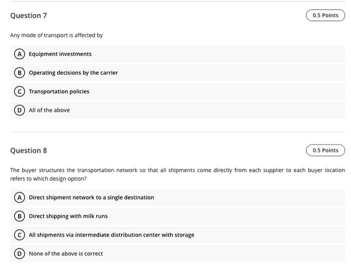 Question 3 0.5 Points The supply chain's success