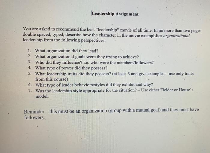 Leadership Assignment You are asked to recommend