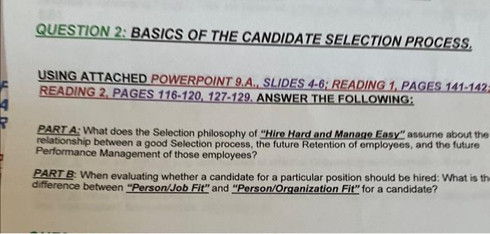 QUESTION 2: BASICS OF THE CANDIDATE SELECTION