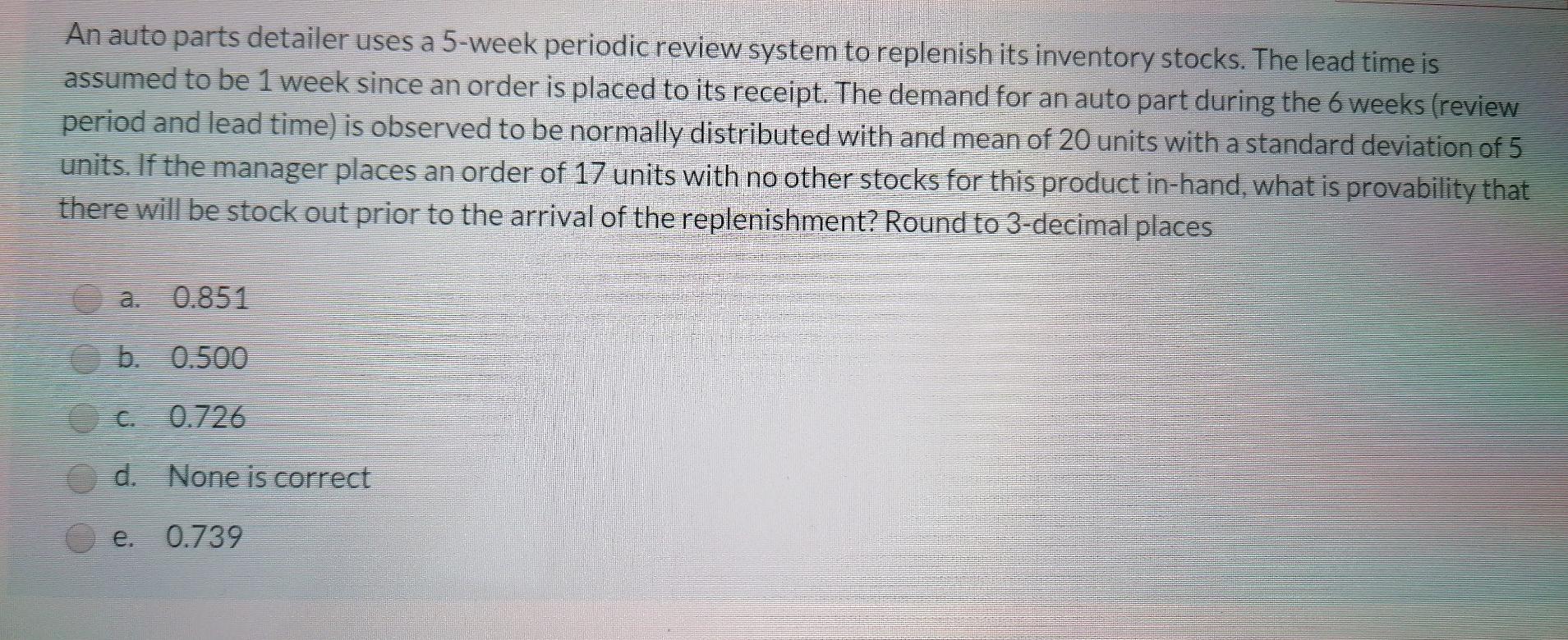 An auto parts detailer uses a 5-week periodic