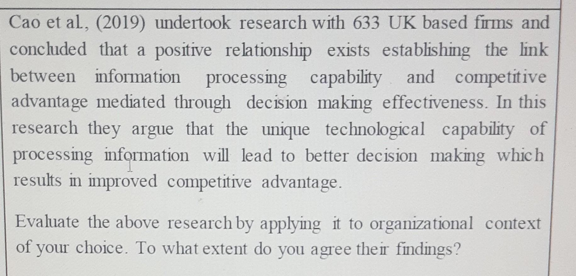 Cao et al. (2019) undertook research with 633 UK