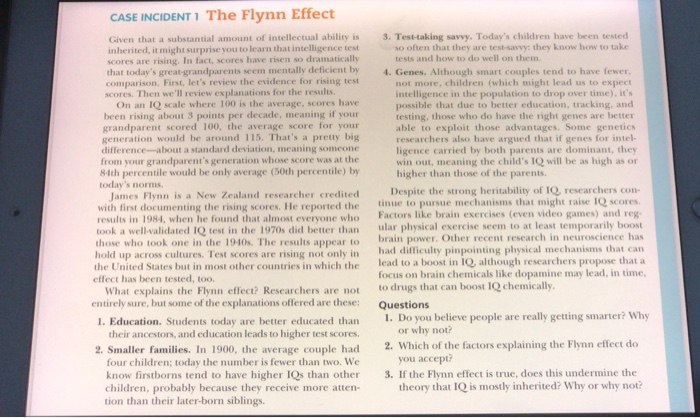 CASE INCIDENT 1 The Flynn Effect Given that a