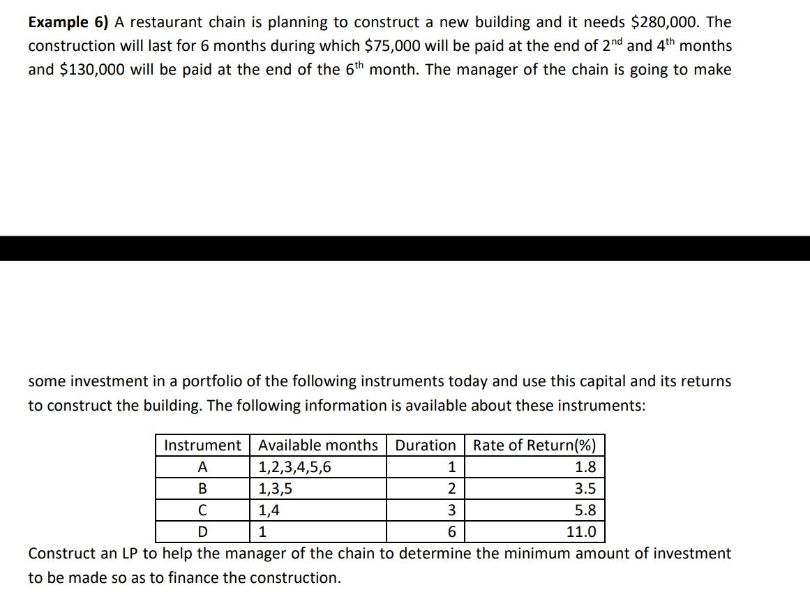 Example 6) A restaurant chain is planning to