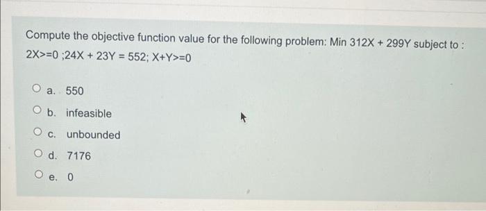 URGENT Compute the objective function value for