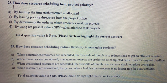 28. How does resource scheduling tie to project