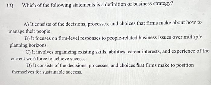 12) Which of the following statements is a