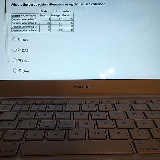 What is the best decision alternative using the