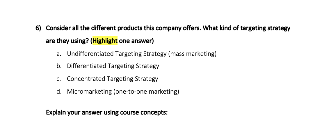 6) Consider all the different products this