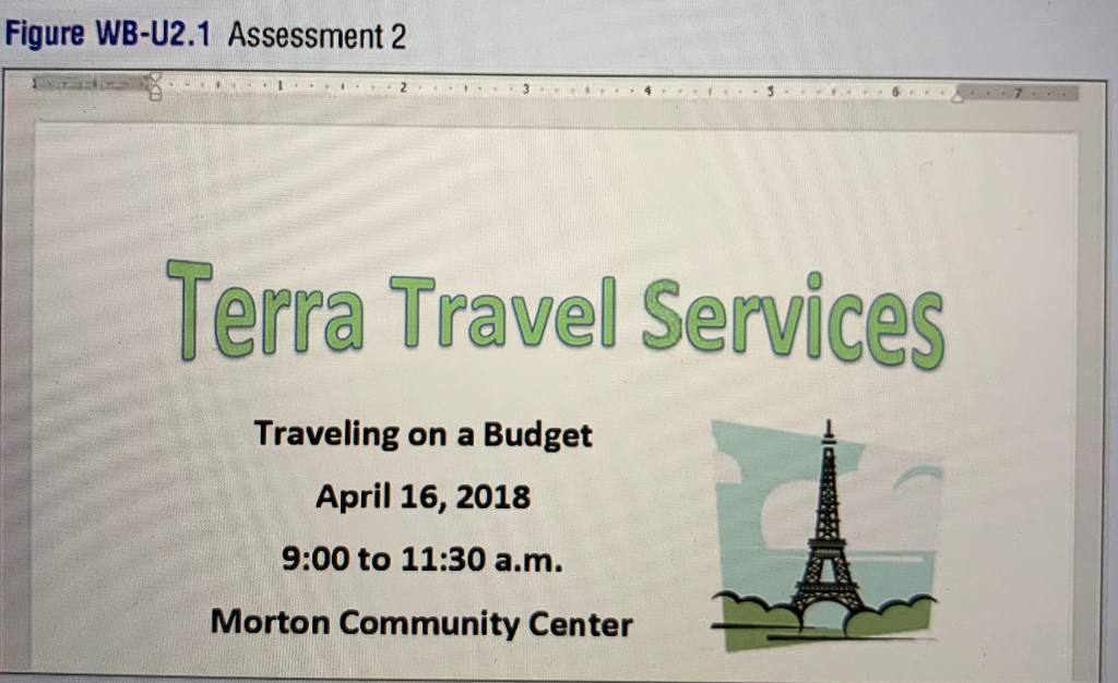 Create a Workshop Flyer 1. Create the flyer shown