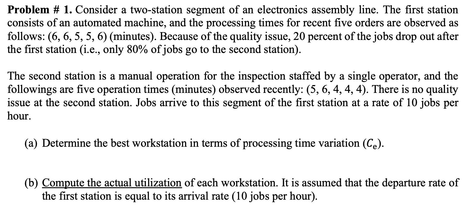 Problem # 1. Consider a two-station segment of an