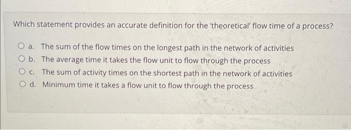 Which statement provides an accurate definition