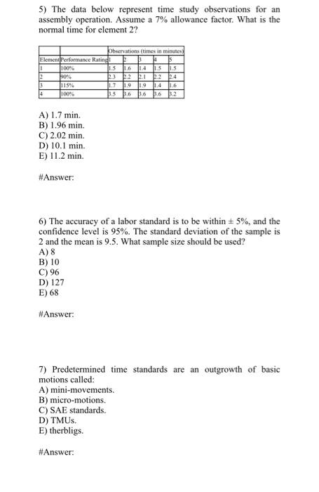 please answer this with the working step for each