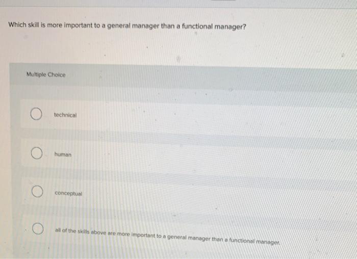 Which skill is more important to a general