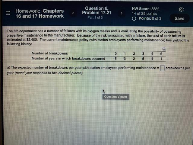 Homework: Chapters 16 and 17 Homework Question 6,