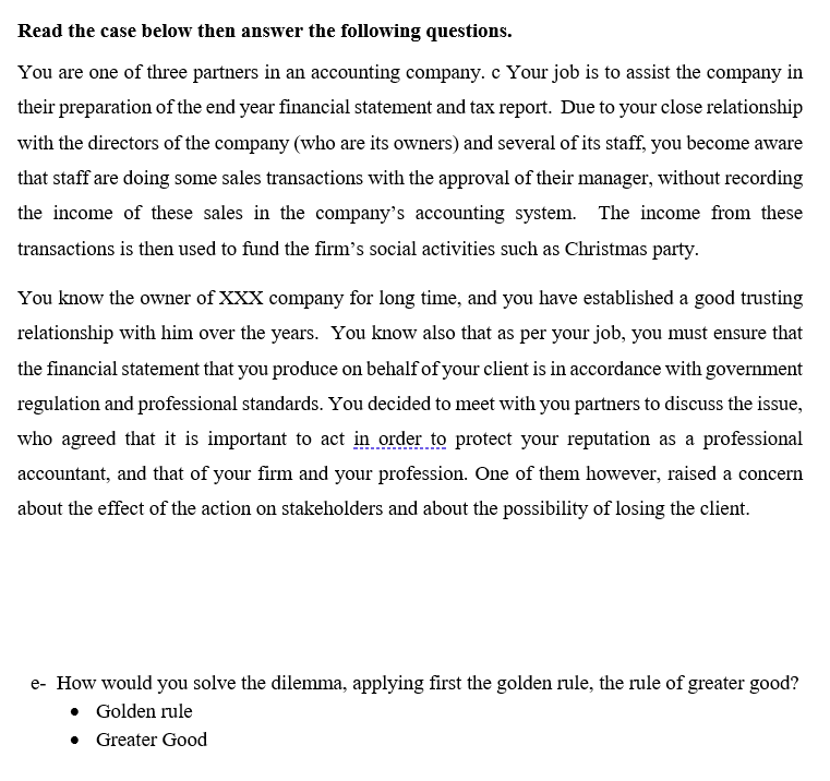 Read the case below then answer the following