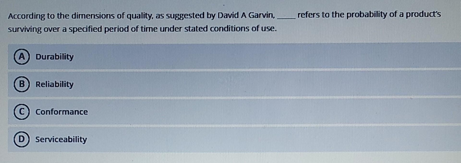 According to the dimensions of quality, as