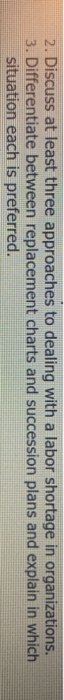2. Discuss at least three approaches to dealing