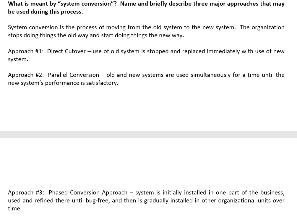 Brief descriptions of the major roles of a