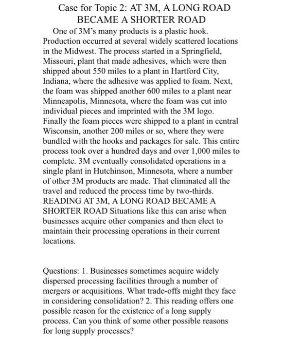 Case for Topic 2: AT 3M, A LONG ROAD BECAME A