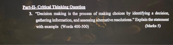 Partst-Critical Thinking-Onestion 3. "Decision