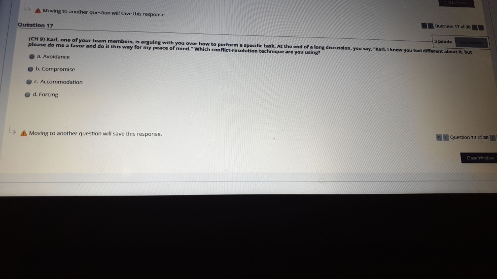 Moving to another question will save this