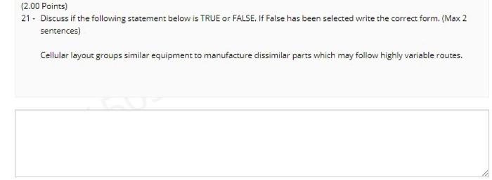 (2.00 Points) 21 - Discuss if the following