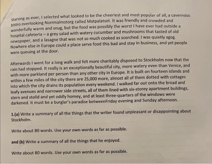 please answer B A Visit to Stockholm I went to