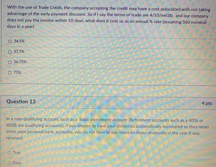 With the use of Trade Credit, the company