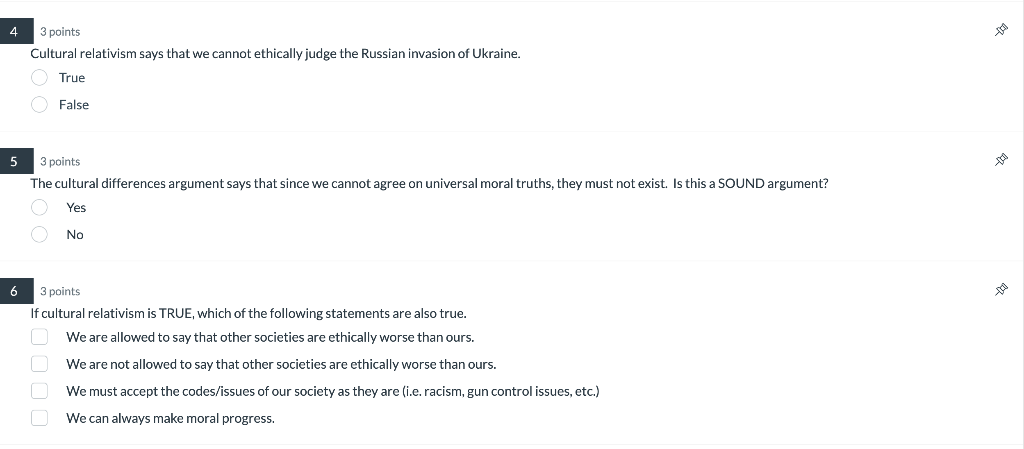 4 3 points Cultural relativism says that we