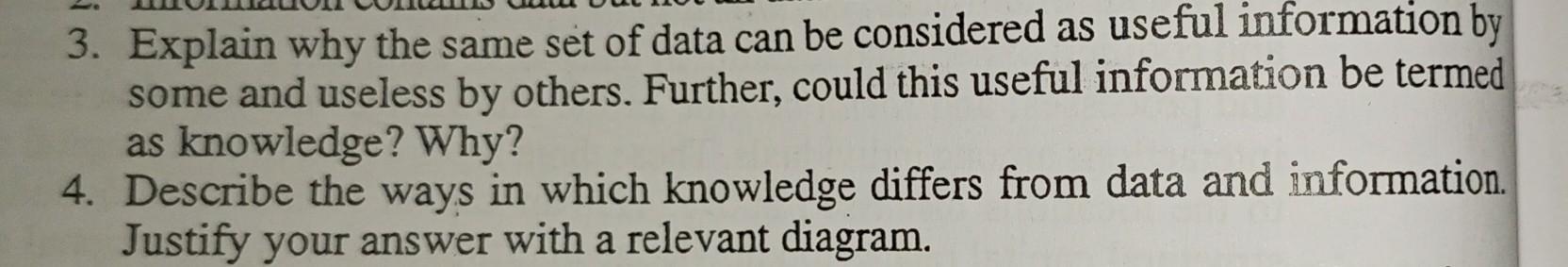 3. Explain why the same set of data can be