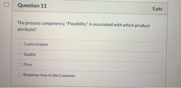 Question 11 5 pts The process competency,