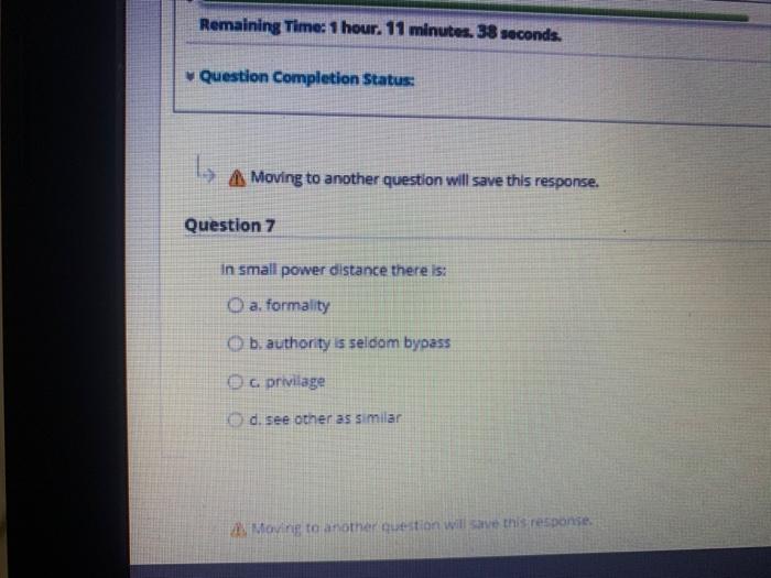 In small power distance there is a. formality