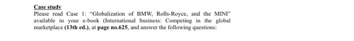 Case study Please read Case 1: "Globalization of