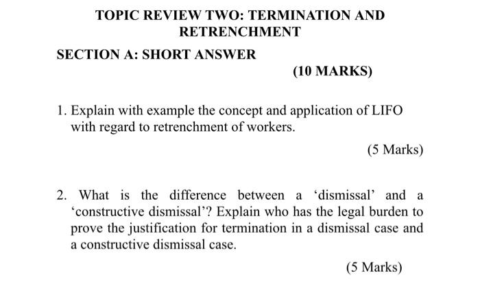 Subject: Labour law TOPIC REVIEW TWO: TERMINATION