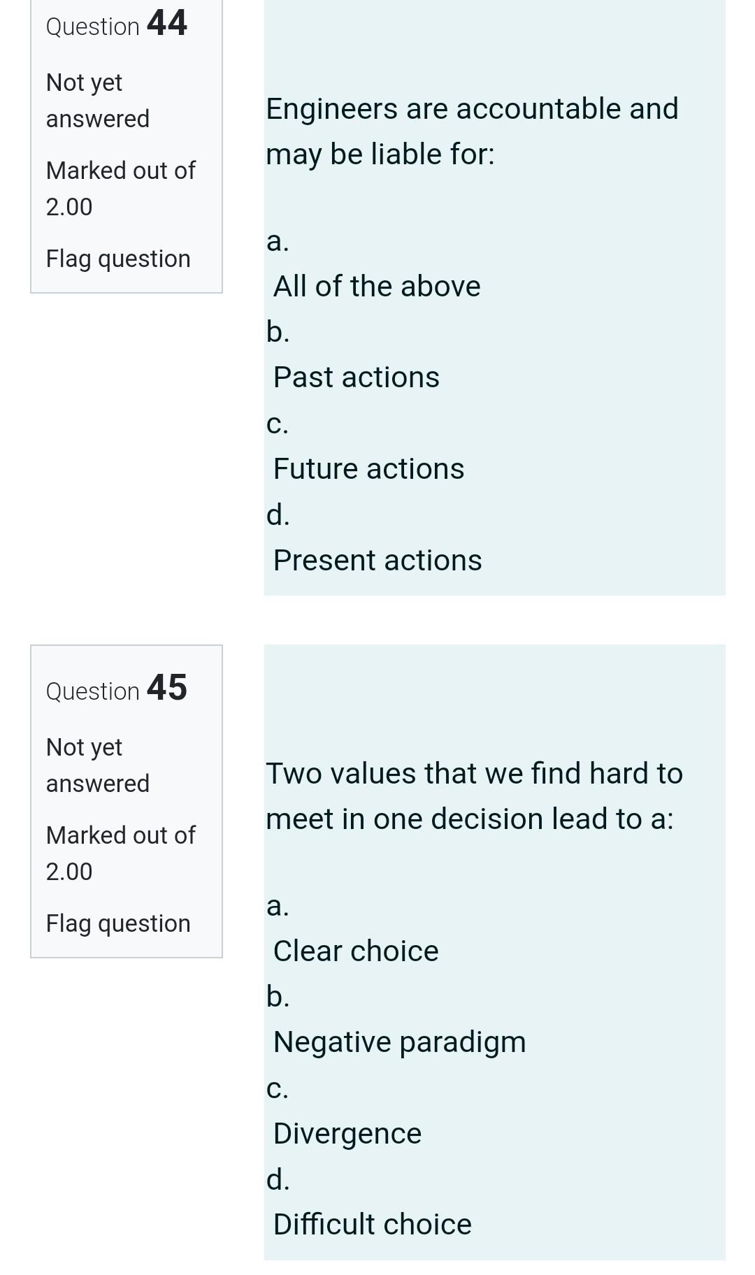 Question 44 Not yet answered Engineers are