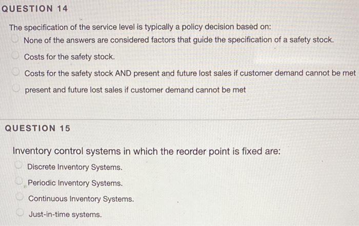 QUESTION 14 The specification of the service