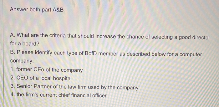 Answer both part A&B A. What are the criteria