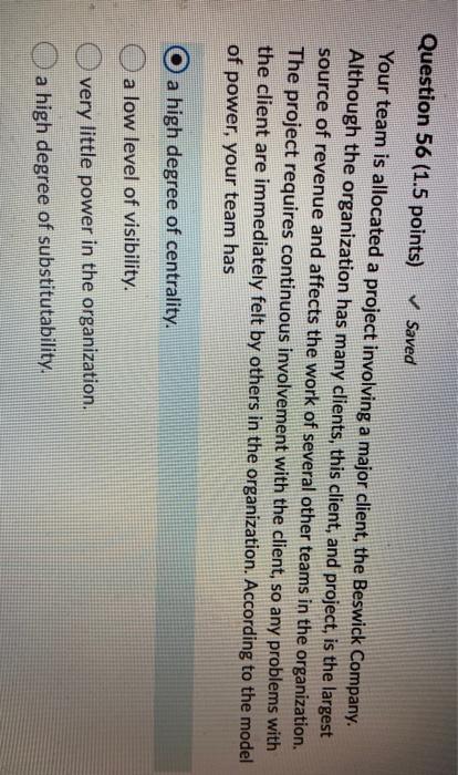 Question 56 (1.5 points) Saved Your team is