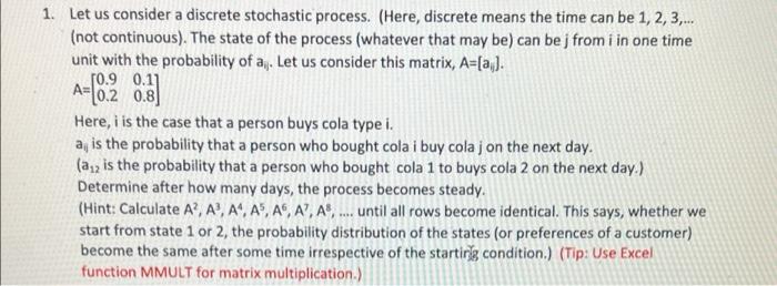 please answer clearly 1. Let us consider a