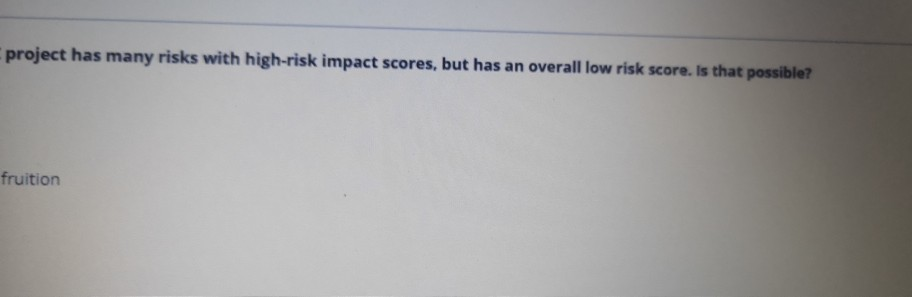 Question 22 (CN 11) A newly appointed project