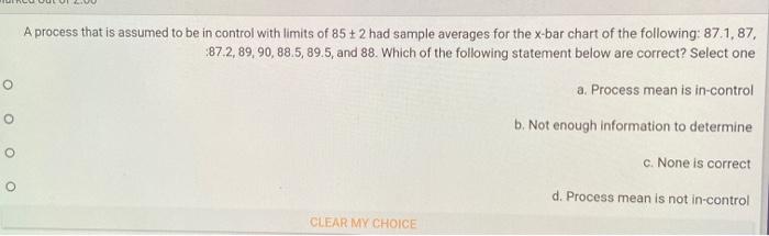 A process that is assumed to be in control with