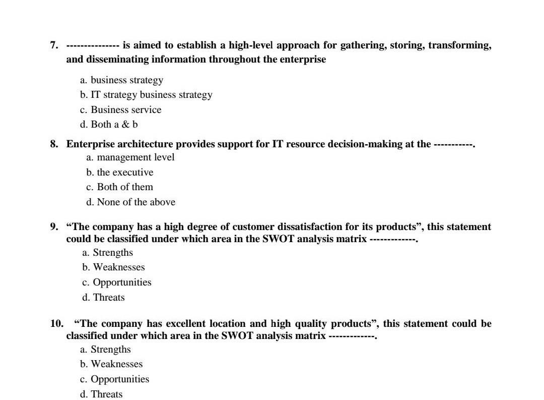 7. ------ is aimed to establish a high-level